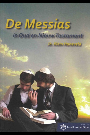 De Messias in Oud en Nieuw Testament