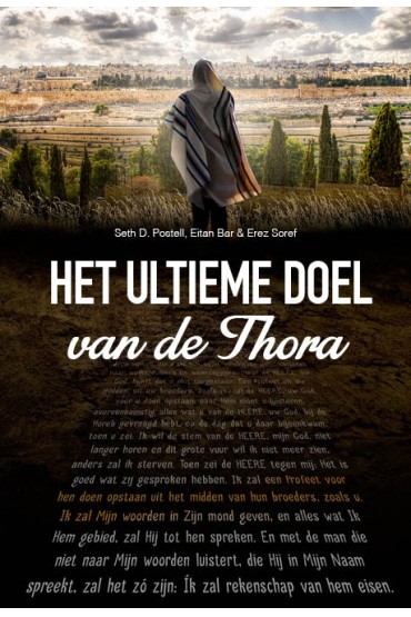Het ultieme doel van de Thora